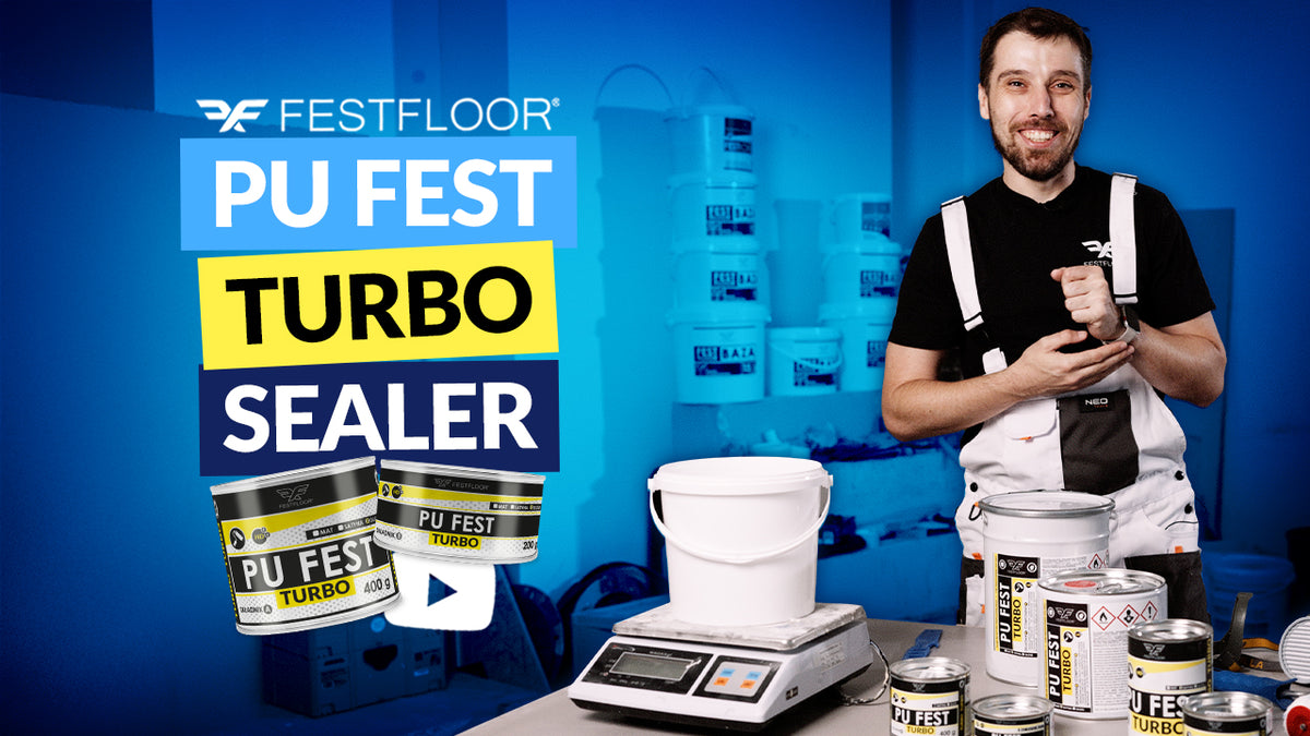 PU FEST TURBO – sigilant pentru microciment. Cum se aplică sigilantul pentru pardoseală?